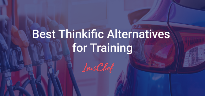 9 Thinkific Alternatives for Every Reason to Switch